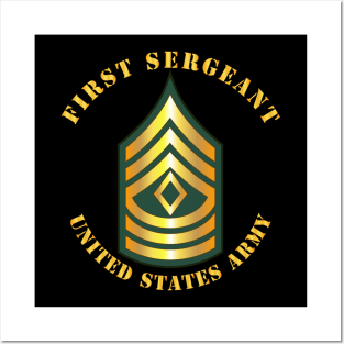 Army - First Sergeant - 1SG Posters and Art